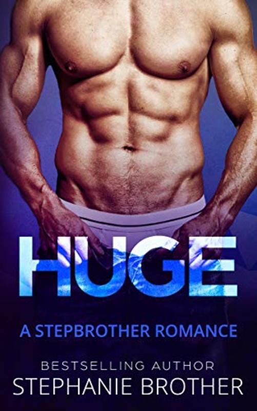 Book cover for "Huge" by Stephanie Brother