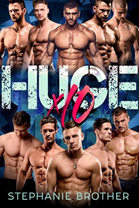 Book cover for "Huge X10" by Stephanie Brother