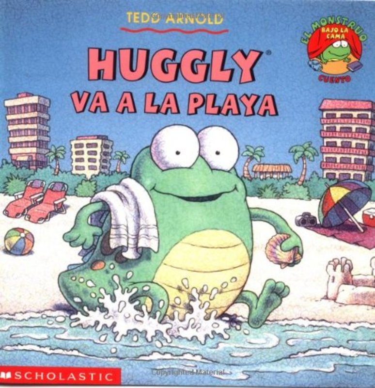 Book cover for "Huggly's Trip To The Beach" by Tedd Arnold