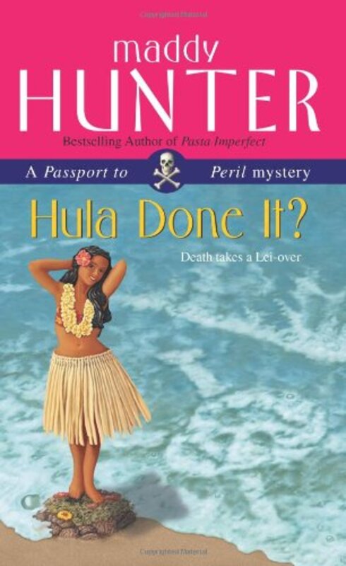 Book cover for "Hula Done It?" by Maddy Hunter