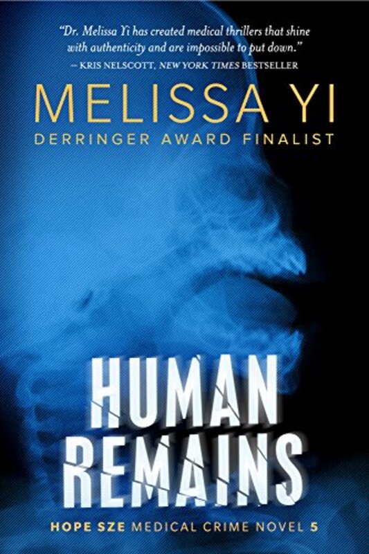 Book cover for "Human Remains" by Melissa Yi