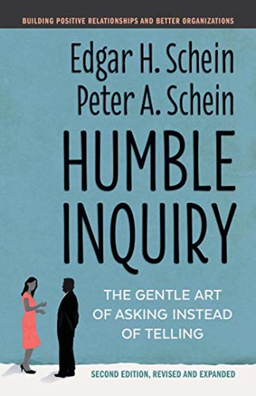 Book cover for "Humble Inquiry" by Edgar H. Schein