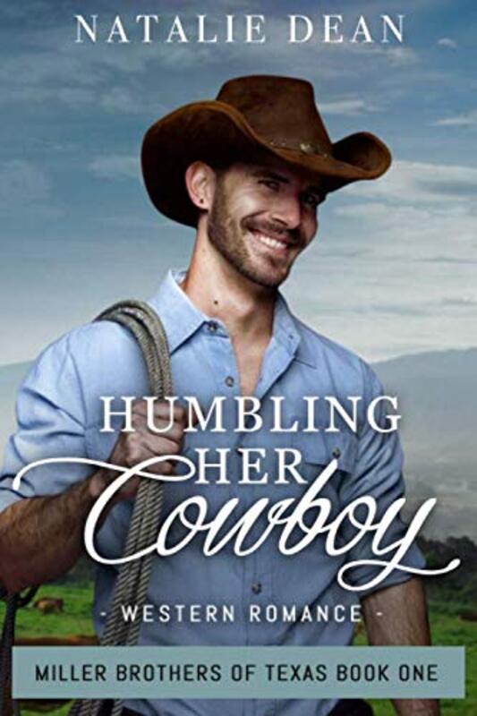 Book cover for "Humbling Her Cowboy" by Natalie Dean