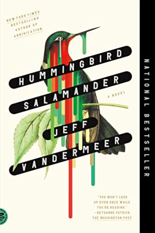 Book cover for "Hummingbird Salamander" by Jeff VanderMeer