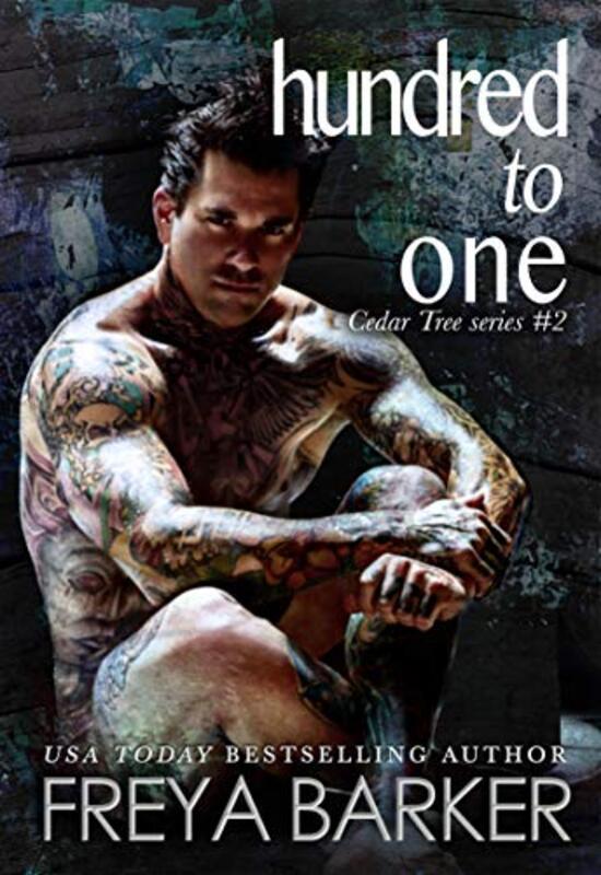 Book cover for "Hundred To One" by Freya Barker