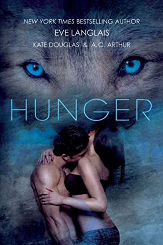 Book cover for "Hunger" by Eve Langlais
