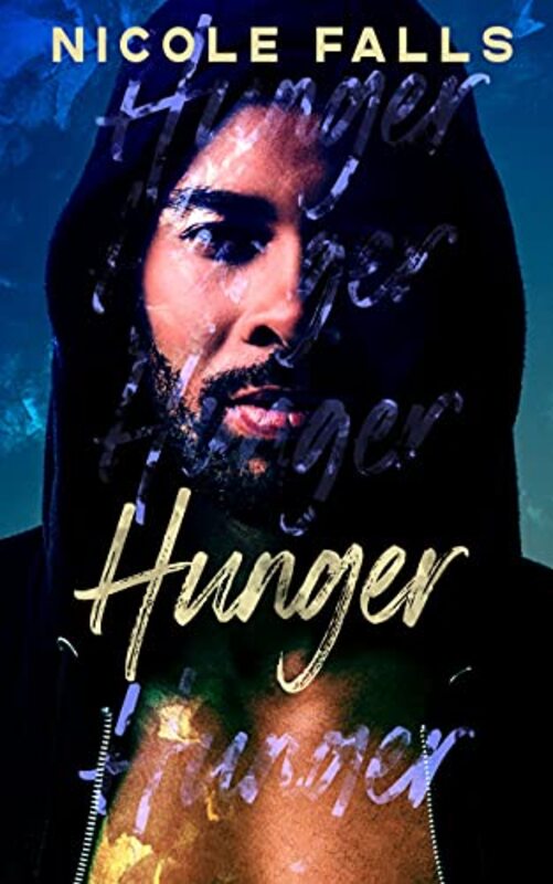 Book cover for "Hunger" by Nicole Falls