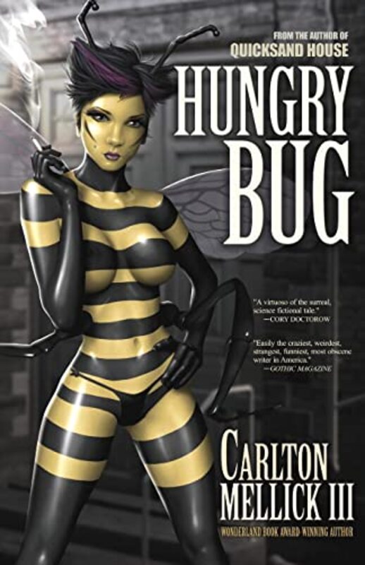 Book cover for "Hungry Bug" by Carlton Mellick III