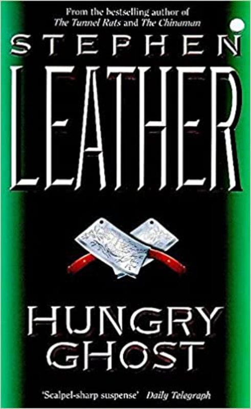Book cover for "Hungry Ghost" by Stephen Leather