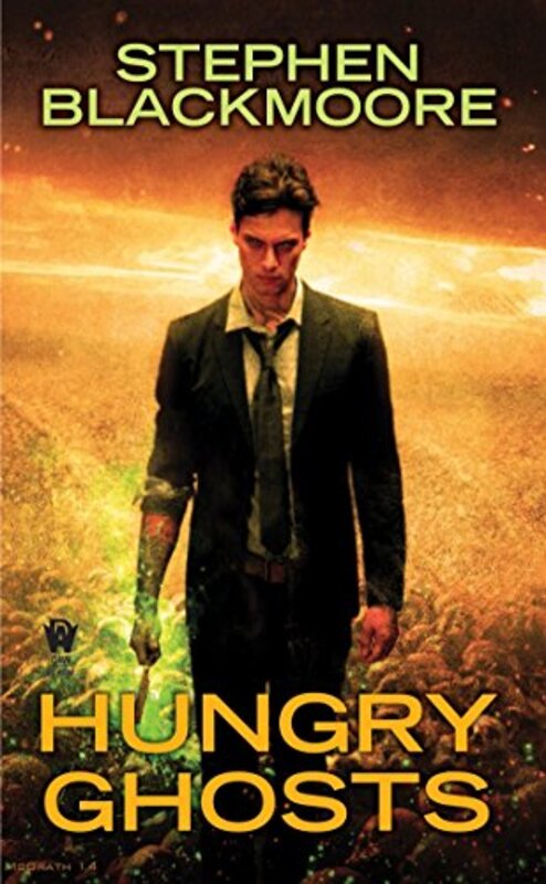Book cover for "Hungry Ghosts" by Stephen Blackmoore