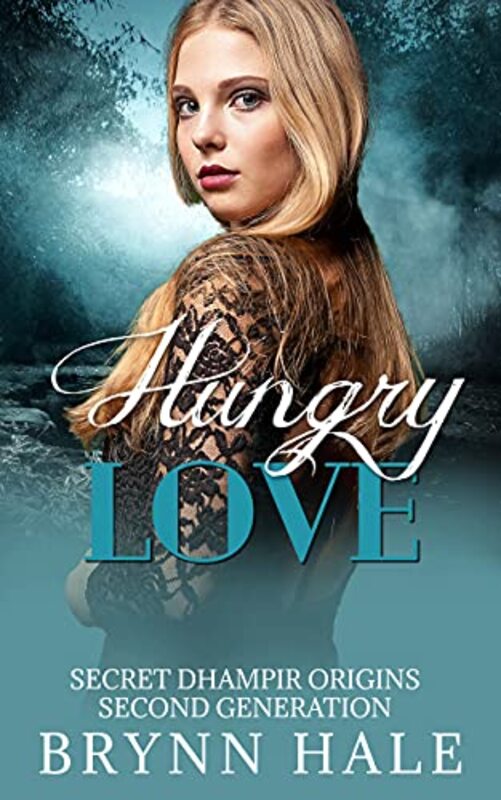 Book cover for "Hungry Love" by Brynn Hale