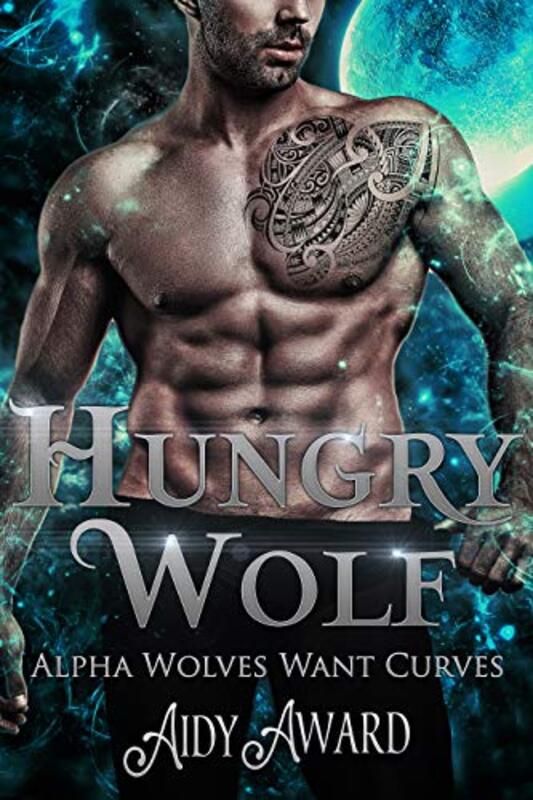 Book cover for "Hungry Wolf" by Aidy Award