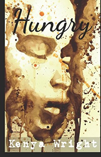 Book cover for "Hungry" by Kenya Wright