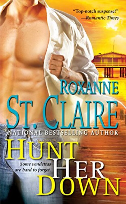 Book cover for "Hunt Her Down" by Roxanne St Claire