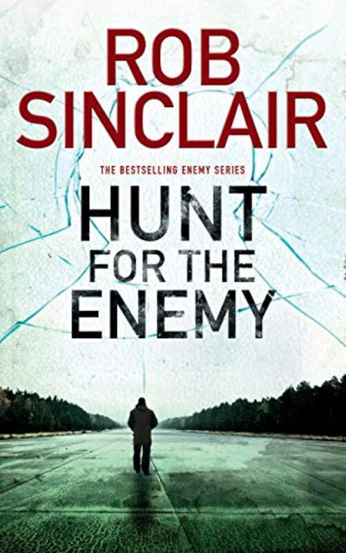 Book cover for "Hunt for the Enemy" by Rob Sinclair