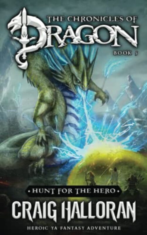 Book cover for "Hunt for the Hero" by Craig Halloran