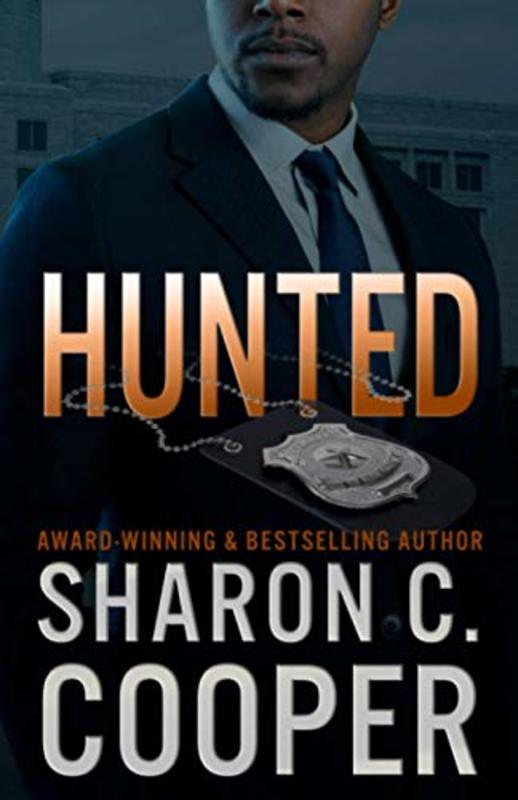 Book cover for "Hunted" by Sharon C Cooper