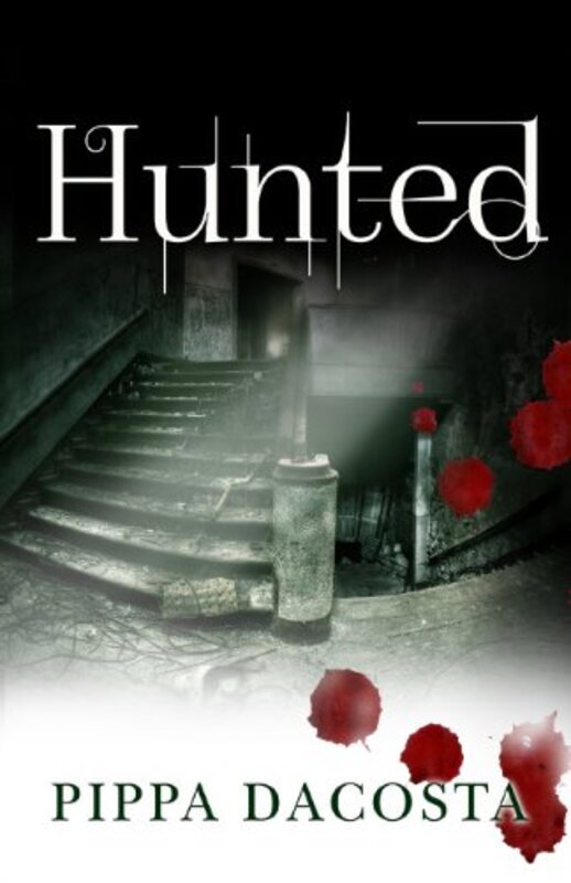 Book cover for "Hunted" by Pippa DaCosta