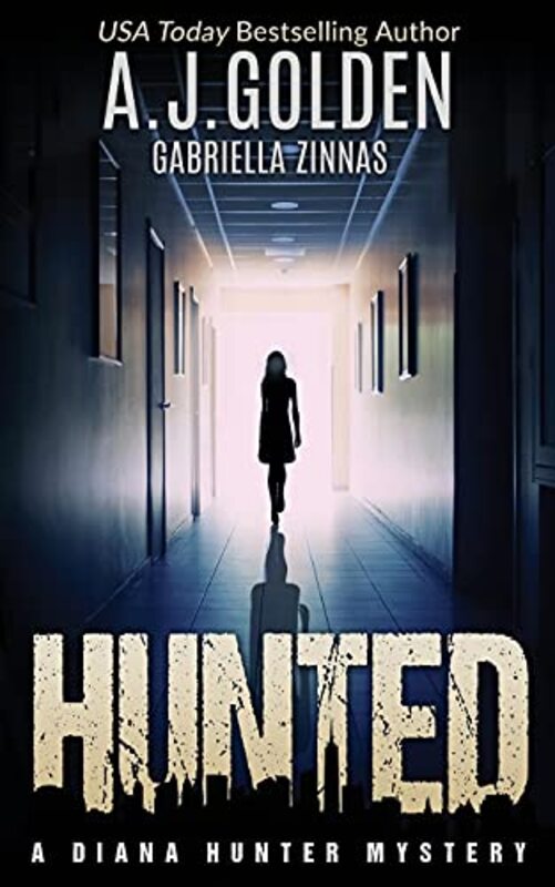 Book cover for "Hunted" by Alison Golden