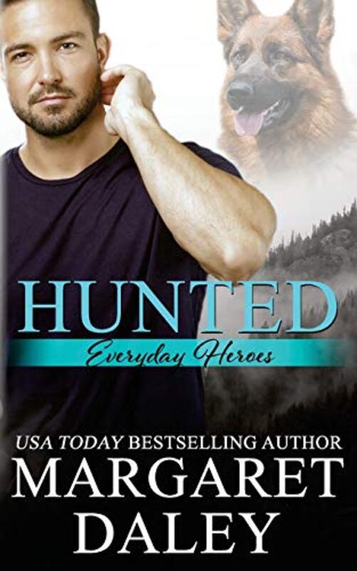 Book cover for "Hunted" by Margaret Daley
