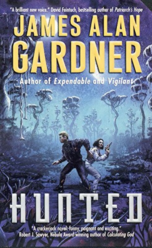 Book cover for "Hunted" by James Alan Gardner