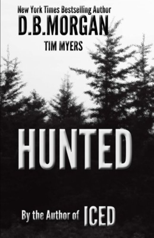 Book cover for "Hunted" by Tim Myers