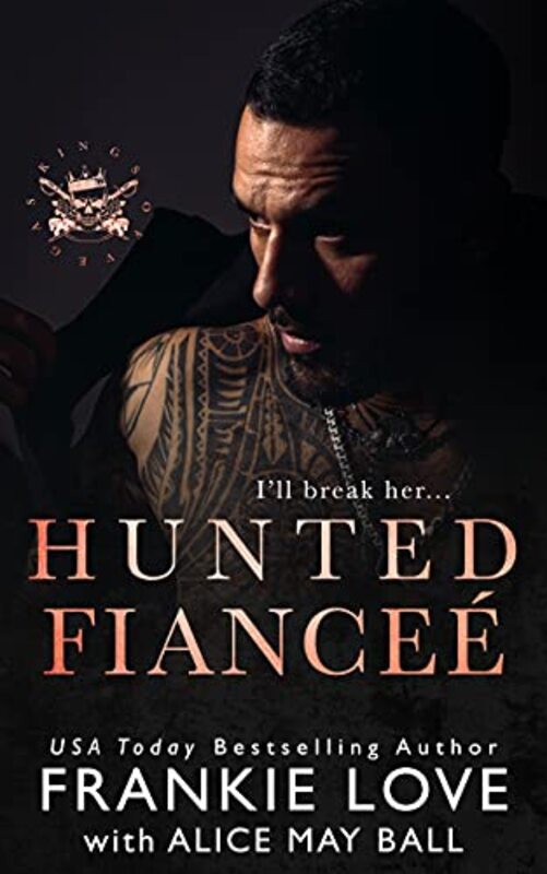 Book cover for "Hunted Fianceé" by Frankie Love