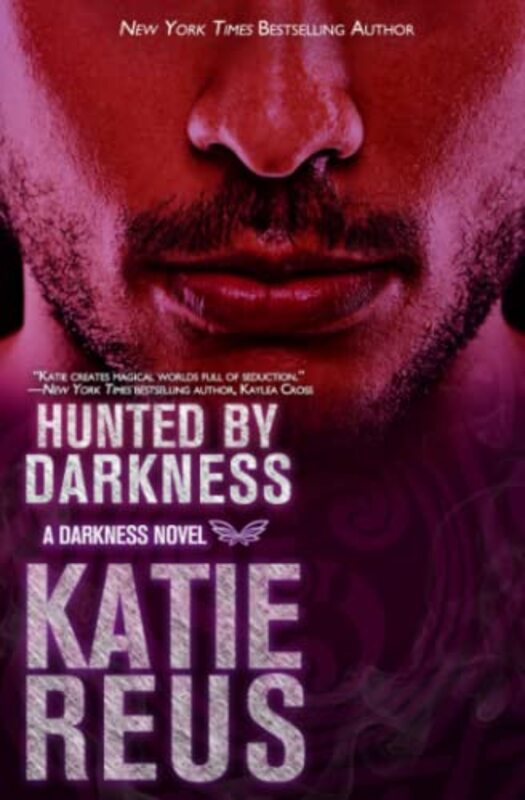 Book cover for "Hunted by Darkness" by Katie Reus