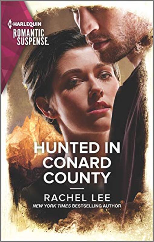 Book cover for "Hunted in Conard County" by Rachel Lee