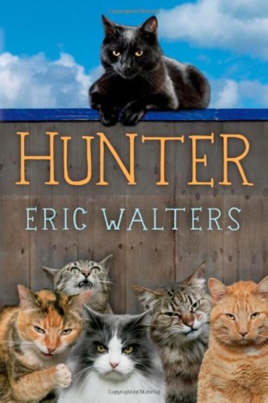 Book cover for "Hunter" by Eric Walters