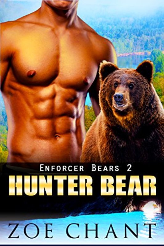 Book cover for "Hunter Bear" by Zoe Chant