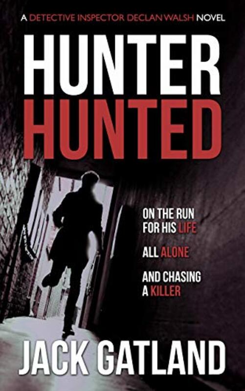 Book cover for "Hunter Hunted" by Jack Gatland