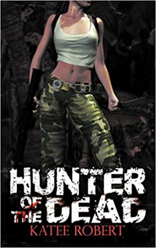 Book cover for "Hunter of the Dead" by Katee Robert