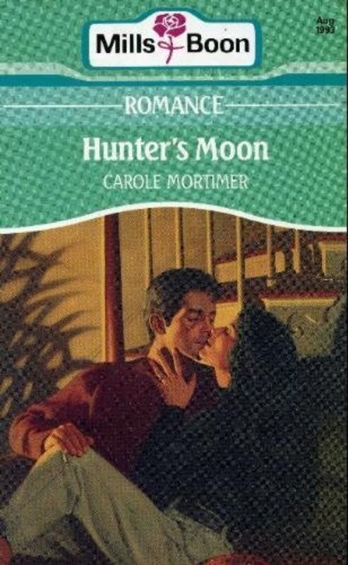 Book cover for "Hunter's Moon" by Carole Mortimer