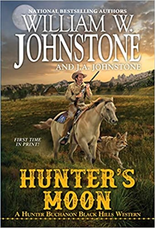 Book cover for "Hunter's Moon" by J A Johnstone