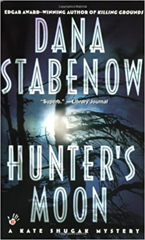 Book cover for "Hunter's Moon" by Dana Stabenow