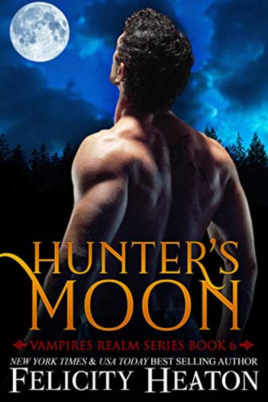 Book cover for "Hunter's Moon" by Felicity Heaton