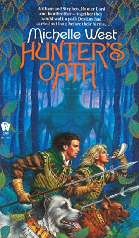 Book cover for "Hunter's Oath" by Michelle Sagara West