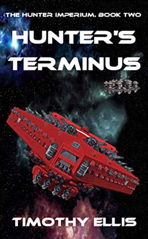 Book cover for "Hunter's Terminus" by Timothy Ellis