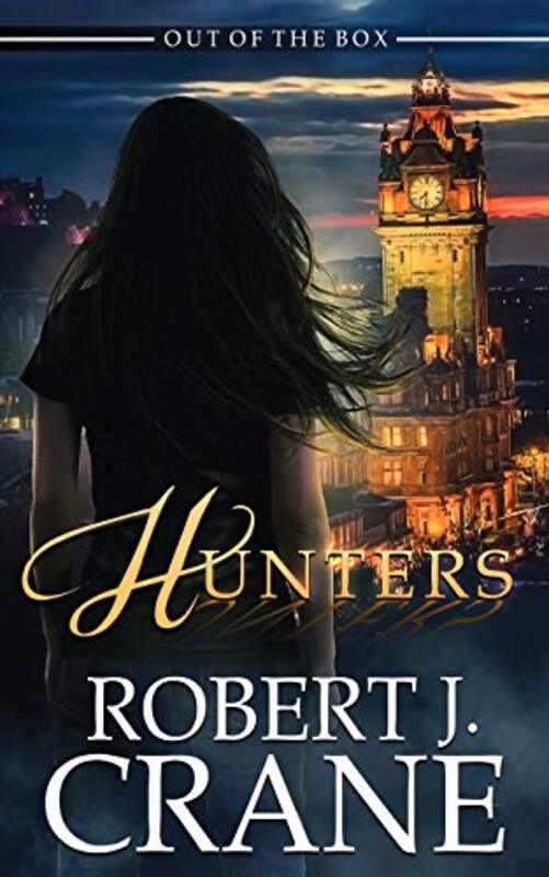 Book cover for "Hunters" by Robert J Crane