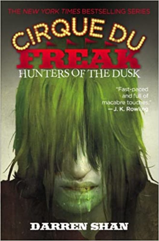 Book cover for "Hunters of the Dusk" by Darren Shan