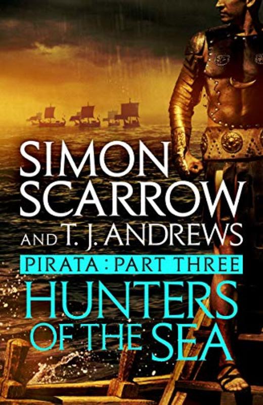 Book cover for "Hunters of the Sea" by Simon Scarrow