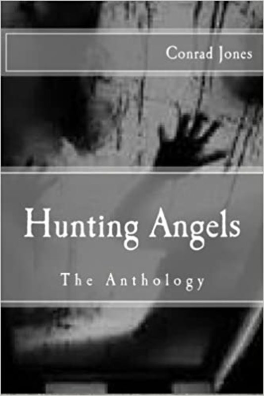 Book cover for "Hunting Angels" by Conrad Jones