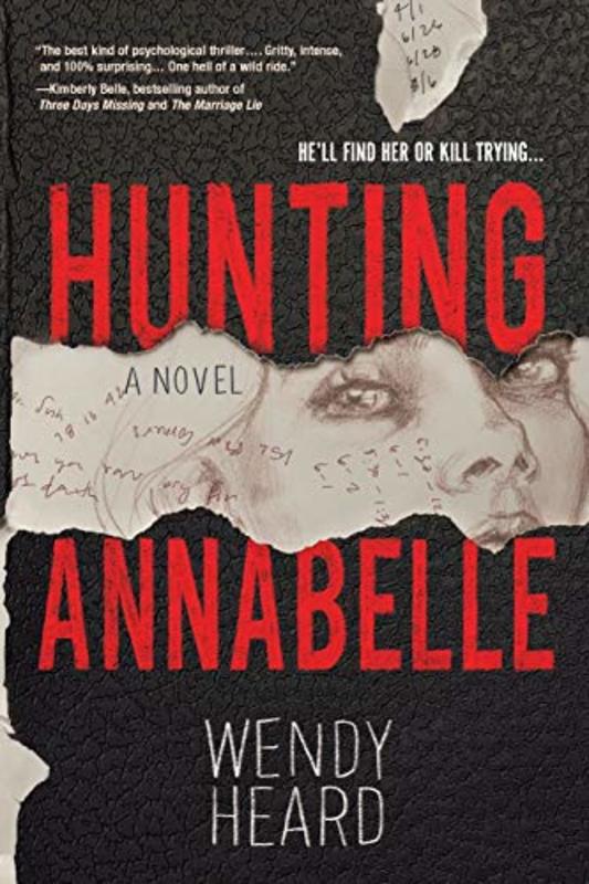 Book cover for "Hunting Annabelle" by Wendy Heard