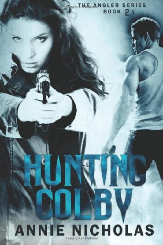 Book cover for "Hunting Colby" by Annie Nicholas