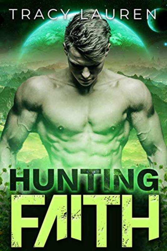 Book cover for "Hunting Faith" by Tracy Lauren