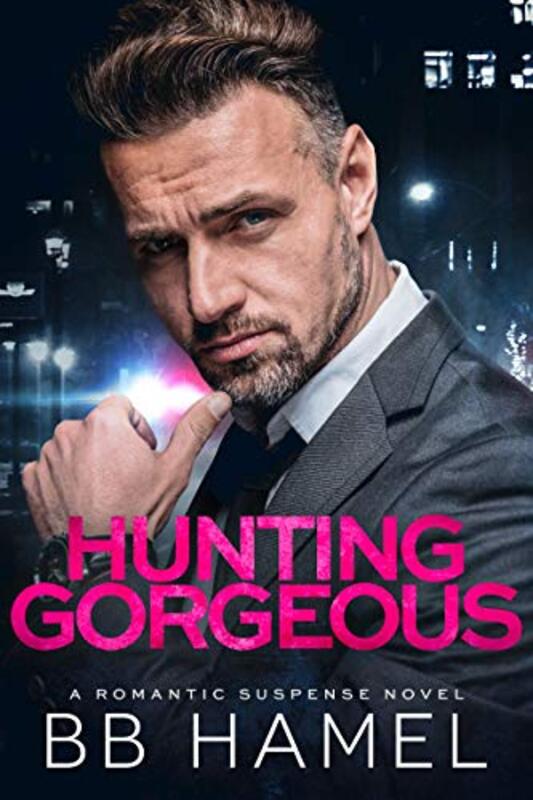 Book cover for "Hunting Gorgeous" by BB Hamel