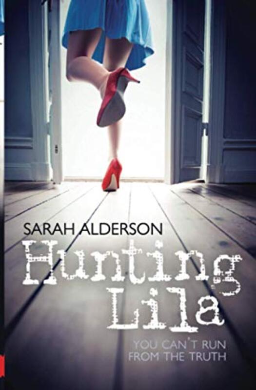 Book cover for "Hunting Lila" by Sarah Alderson