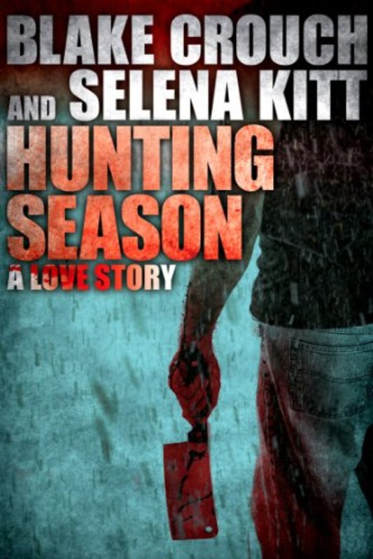 Book cover for "Hunting Season" by Blake Crouch