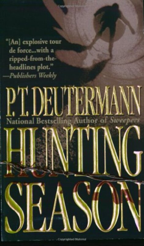 Book cover for "Hunting Season" by PT Deutermann
